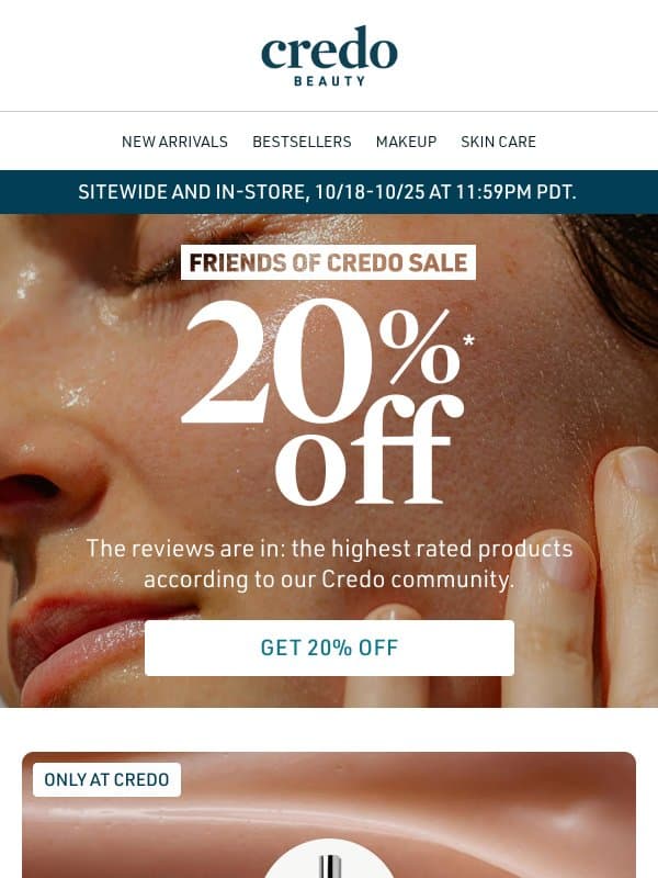 Ends Sunday: 20% off skincare with 5-star reviews email from Credo Beauty