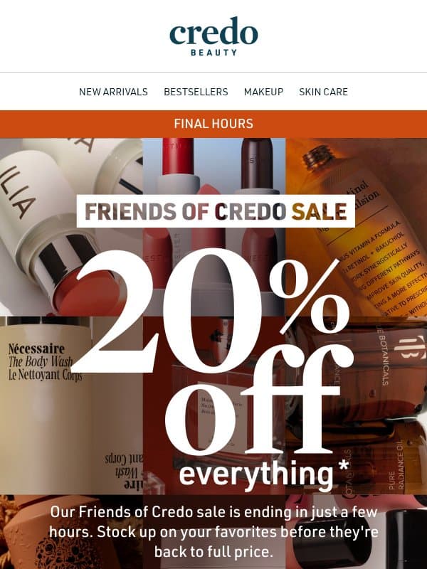 Final hours of 20% off sitewide email from Credo Beauty