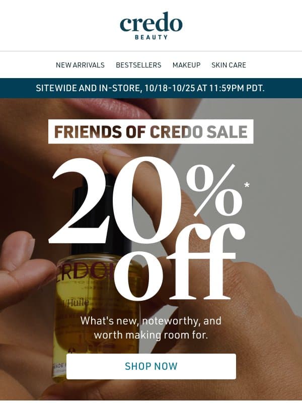 20% off: new & worth making room for email from Credo Beauty