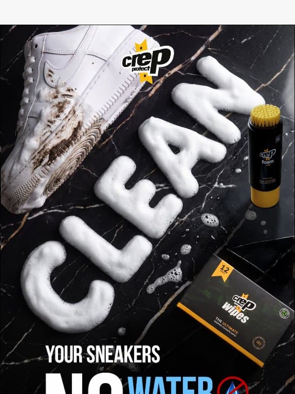 Before Cleaning Your Sneakers, Read This π email from Crep Protect