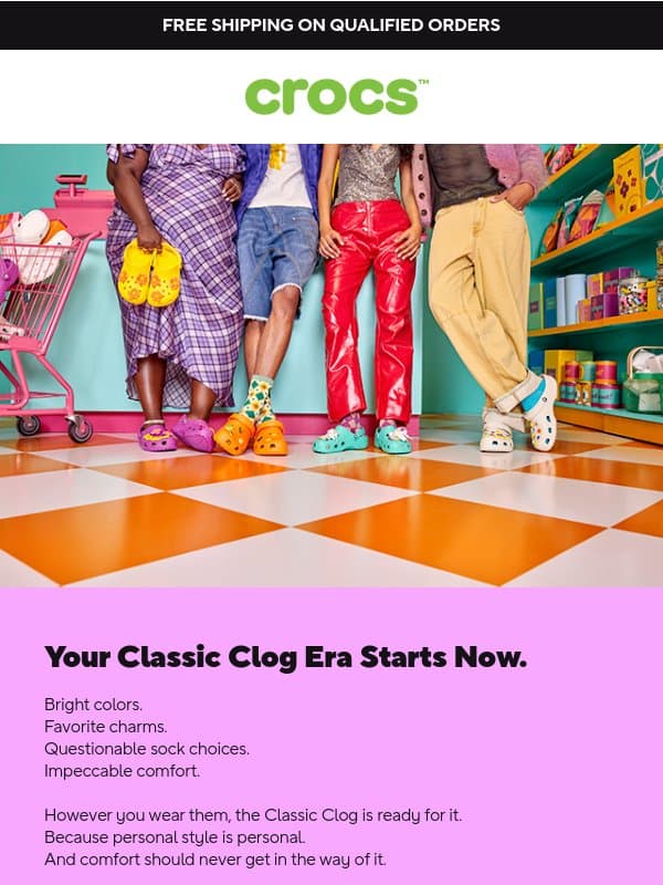Wear what you want. email from Crocs