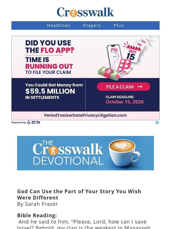 God Can Use the Part of Your Story You Wish Were Different - The Crosswalk Devotional - October 12 email from Crosswalk.com