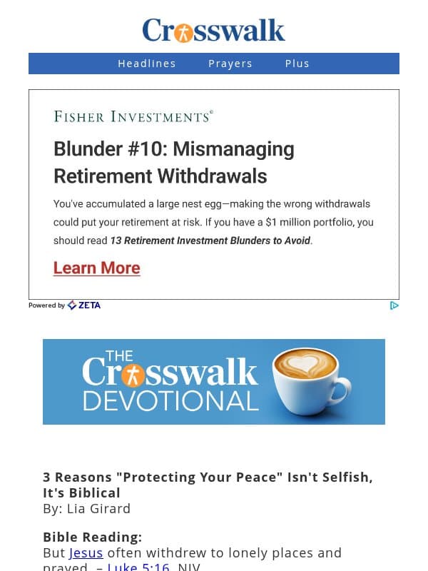 3 Reasons "Protecting Your Peace" Isn't Selfish, It's Biblical - The Crosswalk Devotional - October 27 email from Crosswalk.com