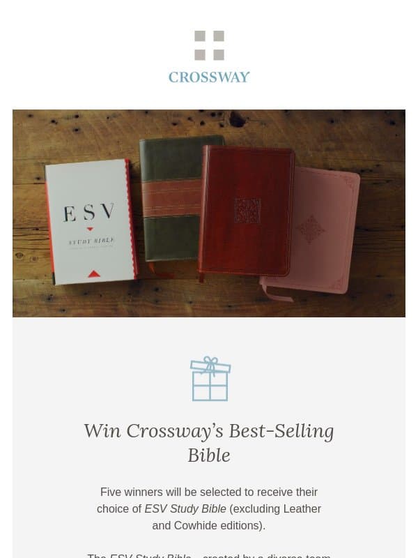 Enter to Win Crossway's Best-Selling Bible email from Crossway