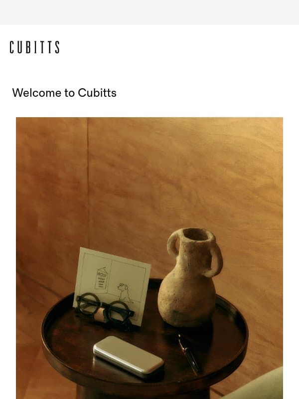 Welcome to Cubitts email from Cubitts