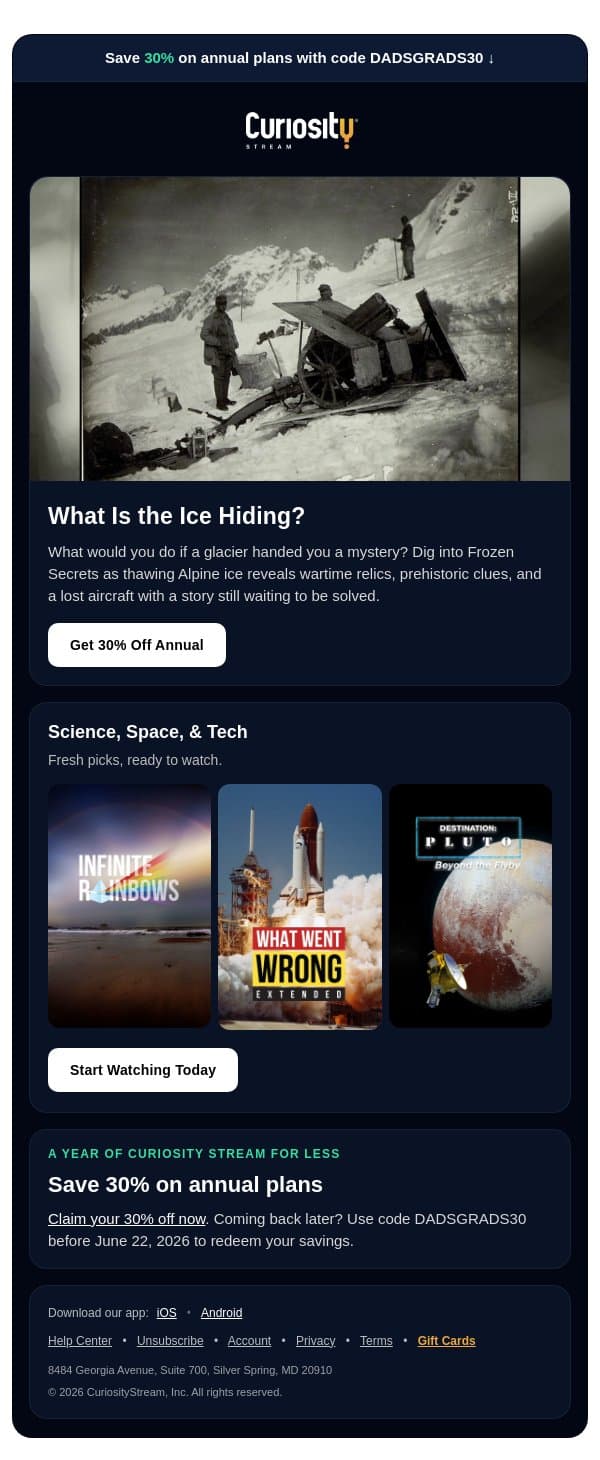 🧊 Save 30% + Unlock Frozen Secrets email from CuriosityStream screenshot