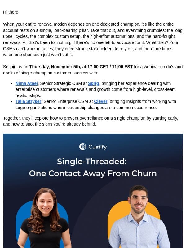 One Contact Away from Churn email from Custify