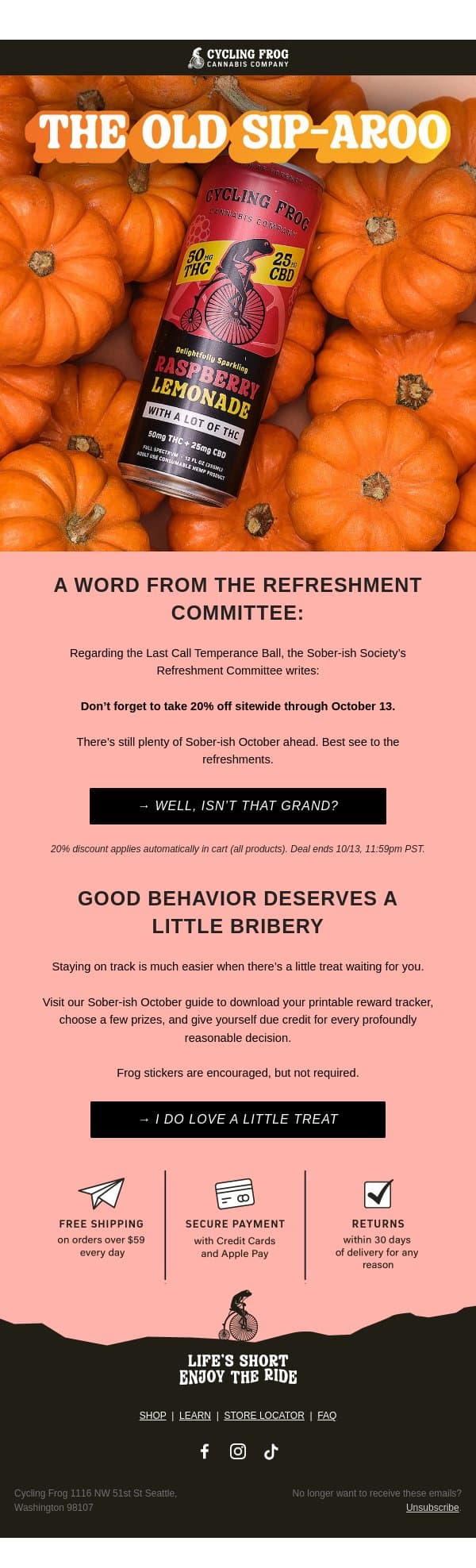 Care for a reward for all that restraint? email from Cycling Frog screenshot