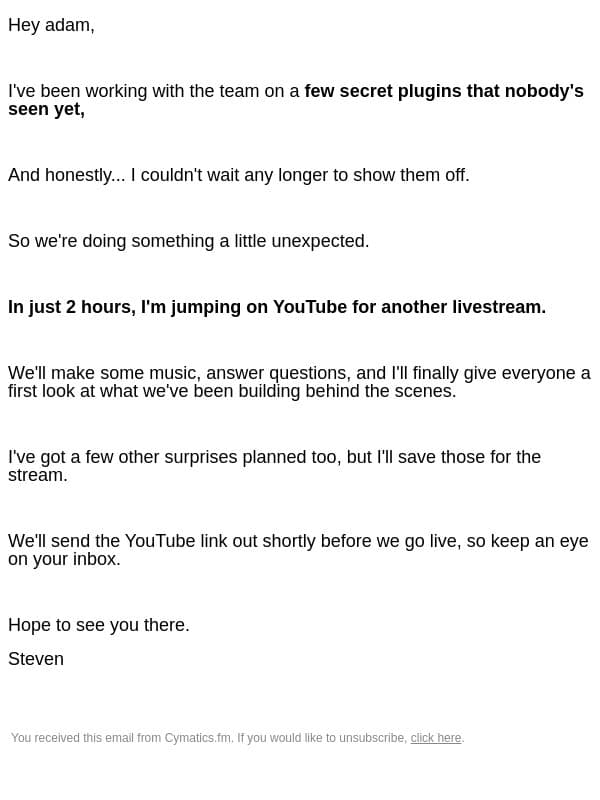 i'm showing off our secret plugins in 2 hours... email from Cymatics screenshot