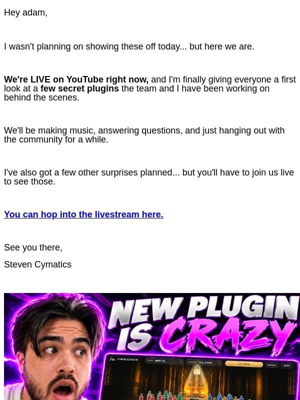 *system alert: YouTube live stream starting now 🔴 email from Cymatics