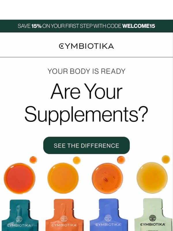 Plot Twist: your supplements aren't making it to your cells email from Cymbiotika