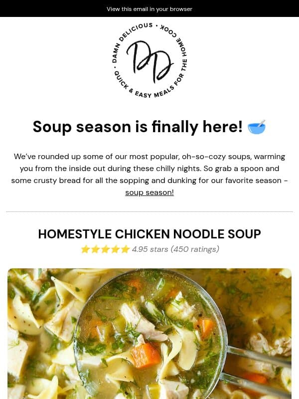 Soup Season Starts Right Here 🥣 email from Damn Delicious