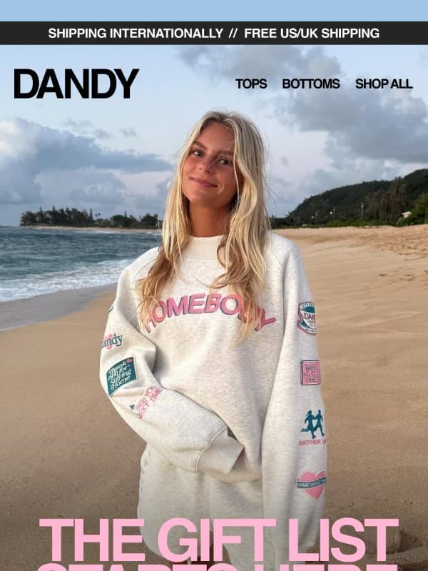 The gift list starts here email from Dandy Worldwide