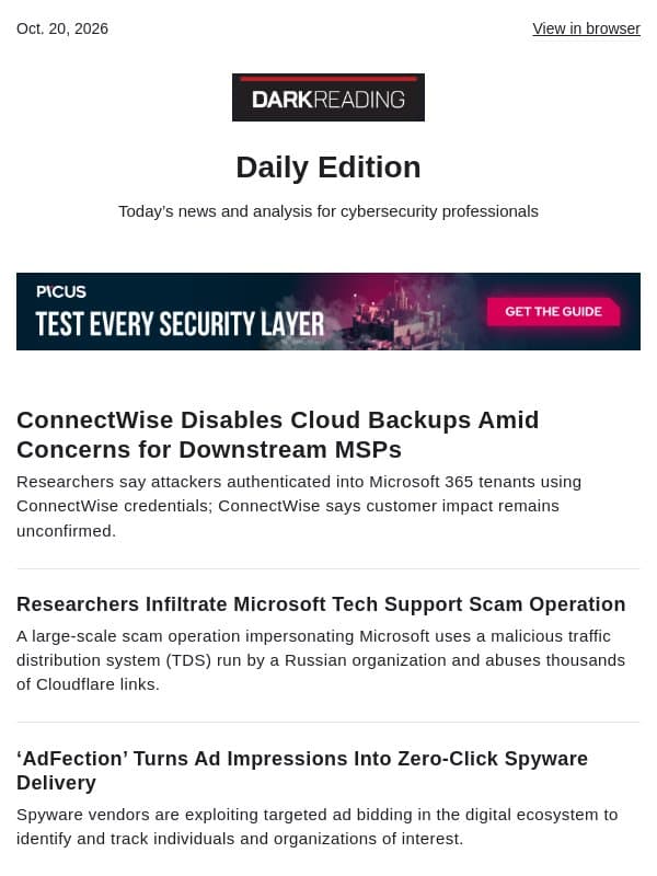 Oct. 20 - ConnectWise Disables Cloud Backups Amid Concerns for Downstream MSPs email from Dark Reading