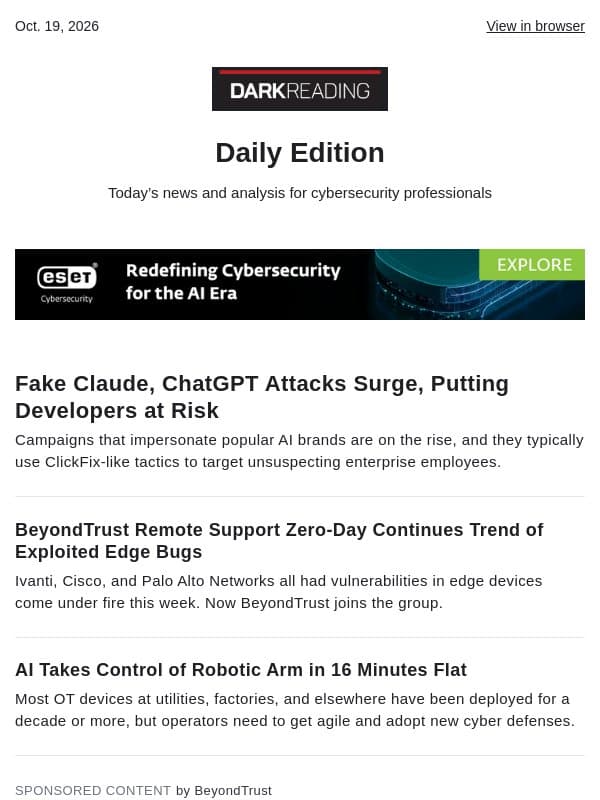 Oct. 19 - Fake Claude, ChatGPT Attacks Surge, Putting Developers at Risk email from Dark Reading