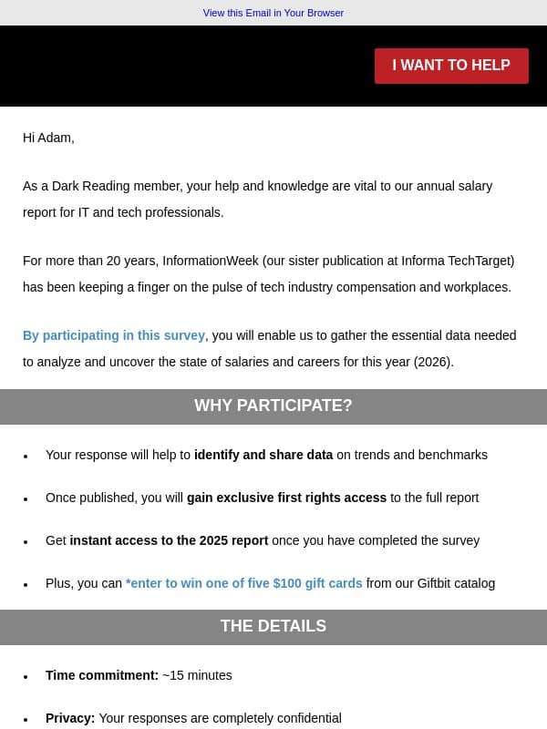 We need your help โ take part in the annual tech Salary Survey email from Dark Reading