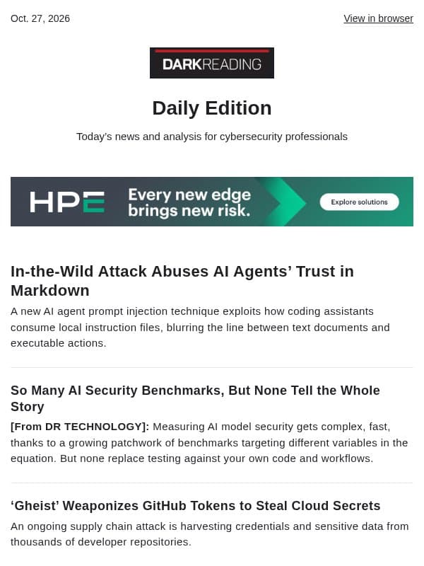 Oct. 27 - In-the-Wild Attack Abuses AI Agents’ Trust in Markdown email from Dark Reading