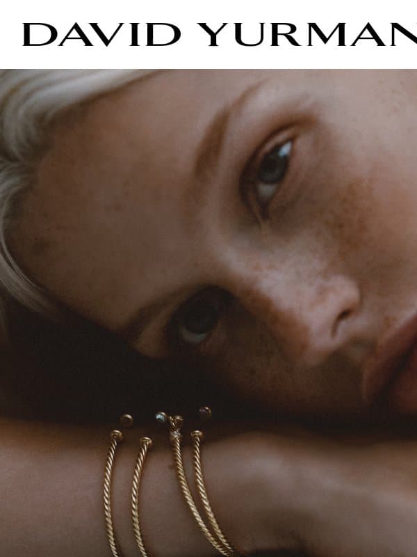 Discover Your Next Bracelet email from David Yurman