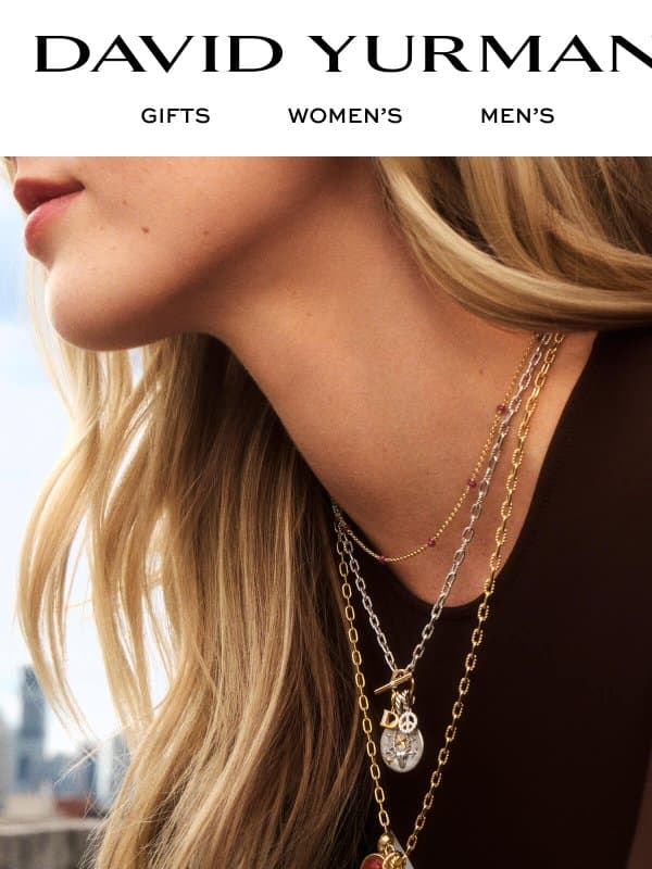 Your Guide to Necklace Layering email from David Yurman