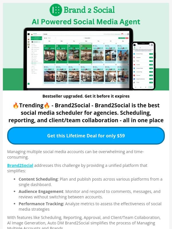 📣 Trending: Brand2Social Lifetime Deal - Boost social engagement 30% and reduce work by 40% email from Dealify