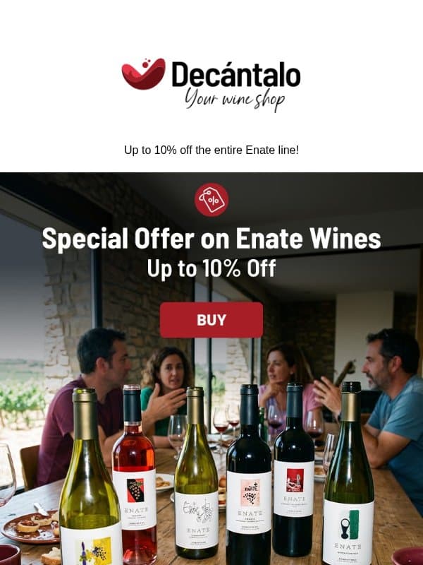 Another bottle of Enate? Of course! email from Decántalo