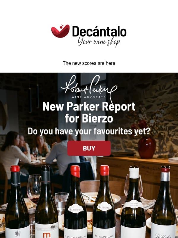 Parker is back in El Bierzo, and there's plenty to taste. email from Decántalo