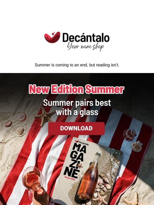 📖 One last read of Decántalo Magazine? email from Decántalo
