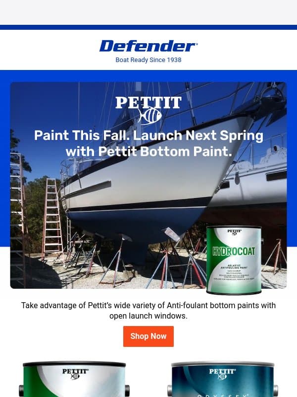 Don’t Spend Spring Painting - Spend it boating email from Defender Marine