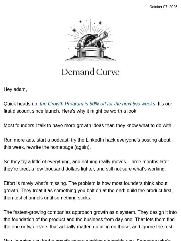 The Growth Program is 50% off right now email from Demand Curve Community