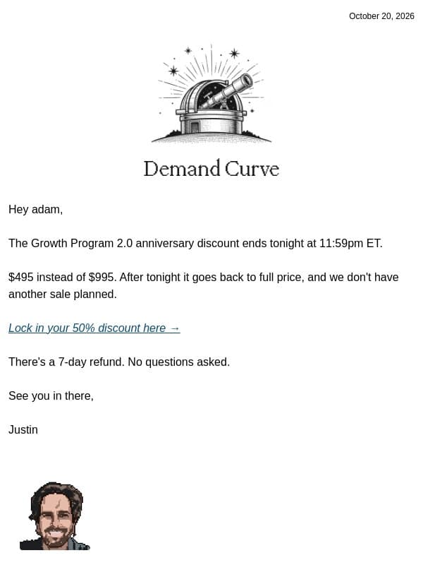 Last call, 50% off the Growth Program email from Demand Curve Community