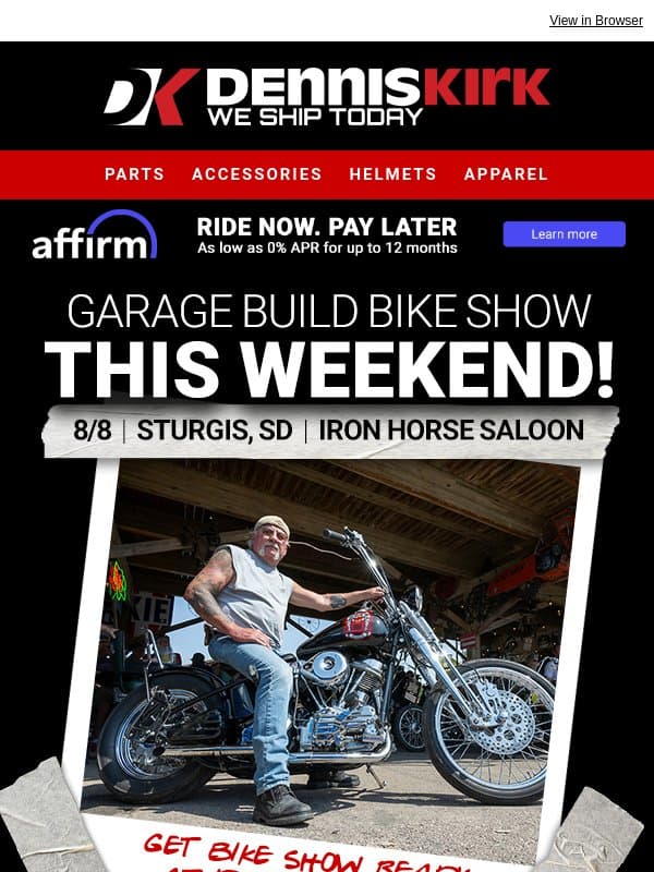 Sturgis Garage Build Bike Show is 5 Days Away - Get your Indian Bike Show Ready today with Dennis Kirk! email from Dennis Kirk