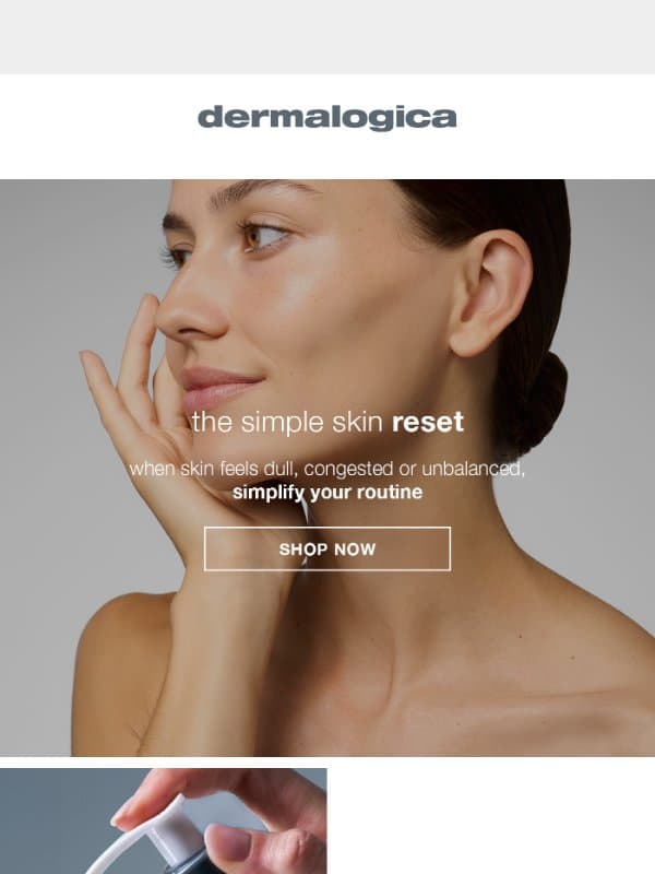 Time for a simple skin reset? email from Dermalogica Australia