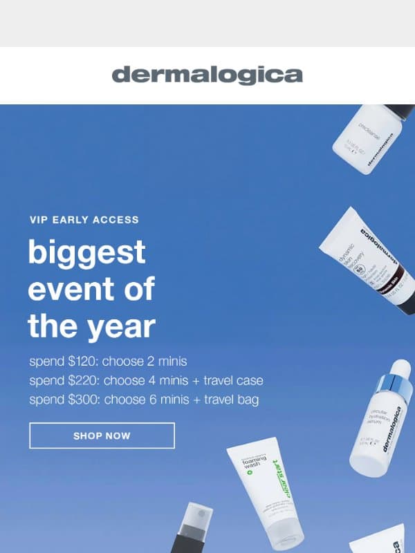 Your VIP early access is officially unlocked email from Dermalogica Australia