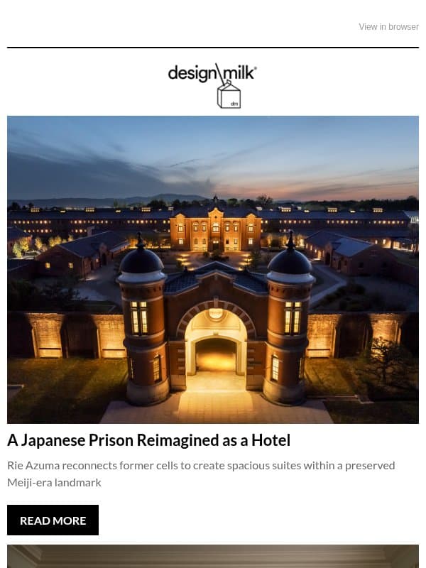 Daily Digest: Rie Azuma Transforms a Japanese Prison Into a Hotel email from Design Milk Shop