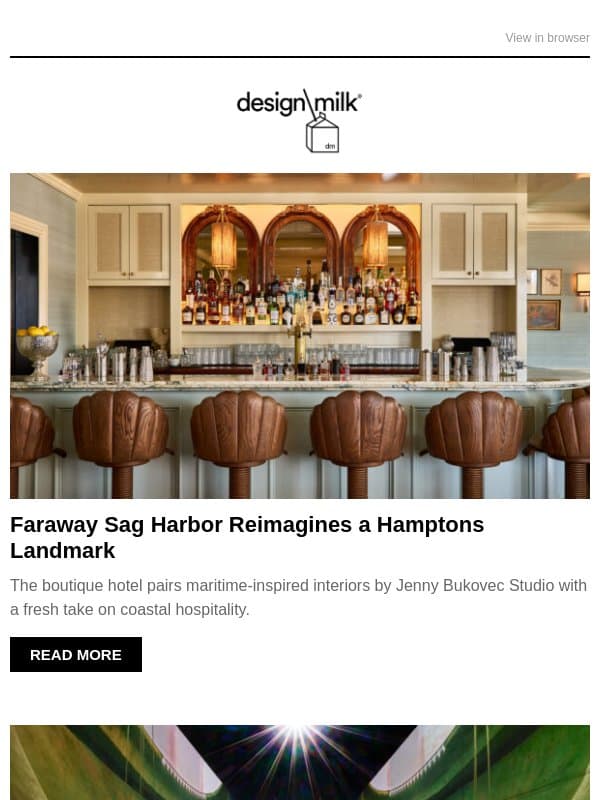 Daily Digest: Faraway Sag Harbor Reimagines a Hamptons Landmark email from Design Milk Shop
