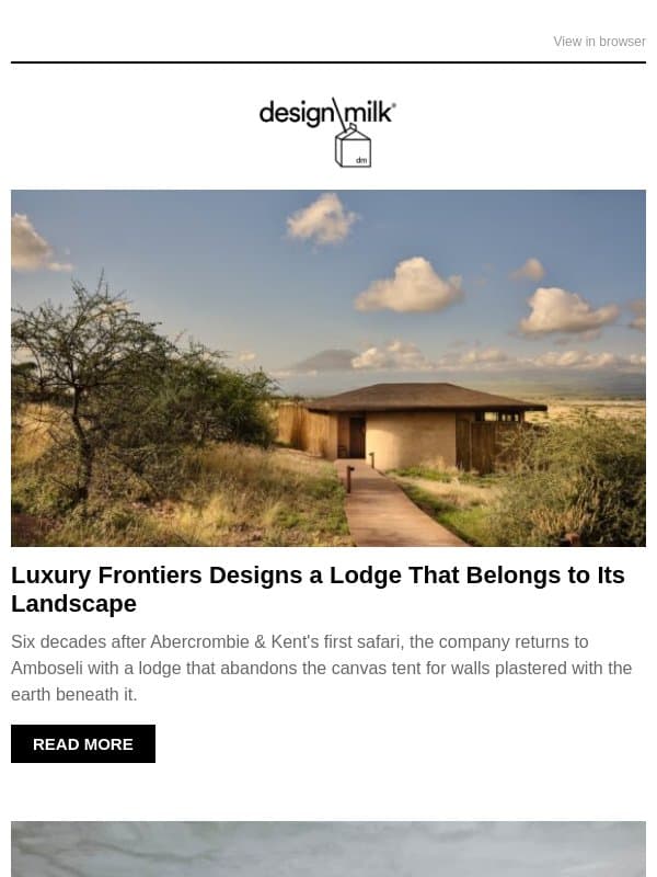 Daily Digest: Luxury Frontiers Designs a Lodge That Belongs to Its Landscape email from Design Milk Shop