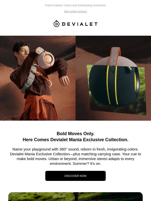 Devialet Mania Exclusive Collection: New Horizons. 360° Sound. email from Devialet