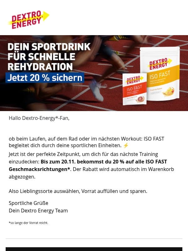20 % auf alle ISO FAST Sorten! email from Dextro Energy