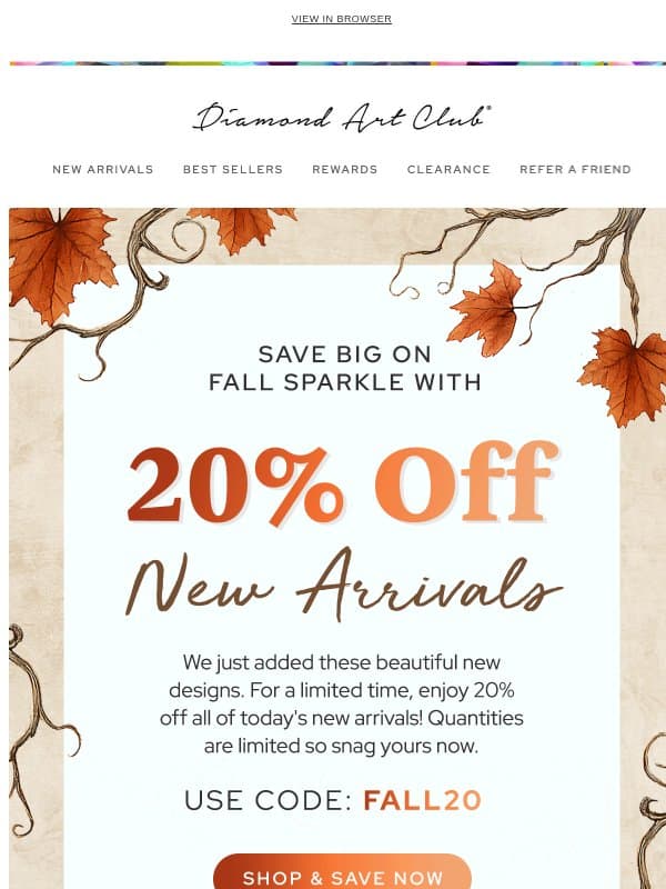 20% Off Today's New Arrivals! π email from Diamondartclub