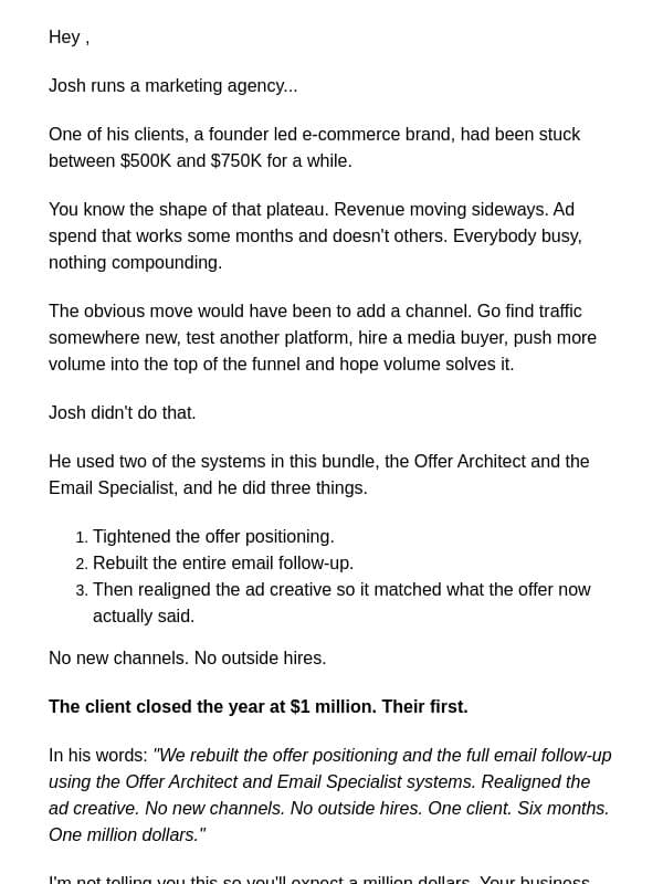 One client. Six months. One million dollars. email from DigitalMarketer