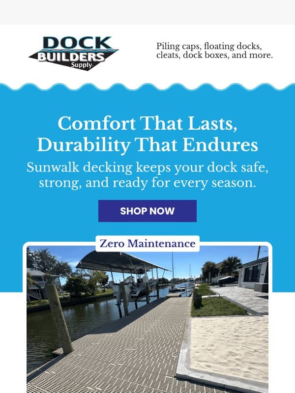 Step Up Your Dock Game with Sunwalk Decking email from Dock Builders Supply