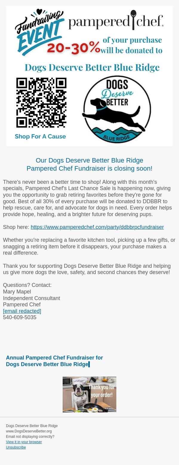 Pampered Chef Fundraiser for Dogs Deserve Better Blue Ridge is closing soon! email from Dogs Deserve Better screenshot