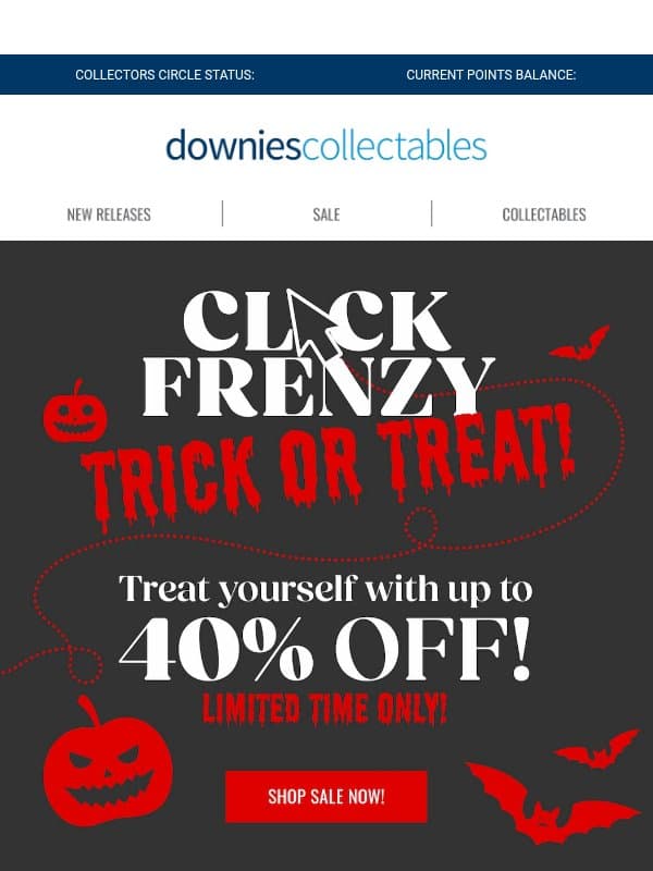 🎃 Spooktacular Savings Await - Up to 40% OFF! email from Downies Collectables