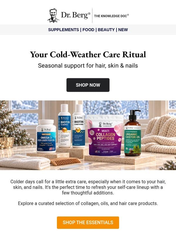 Is your self-care ready for colder days? email from Dr. Berg Shop