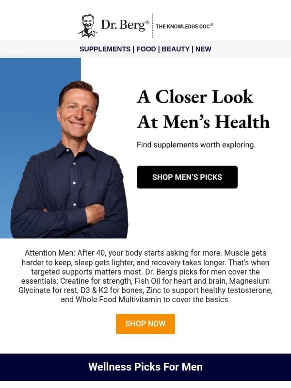 Dr. Berg's top supplement picks for men. email from Dr. Berg Shop