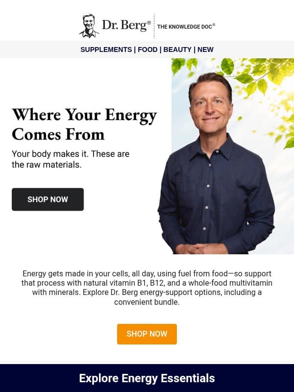 ⚡️Where your energy comes from email from Dr. Berg Shop