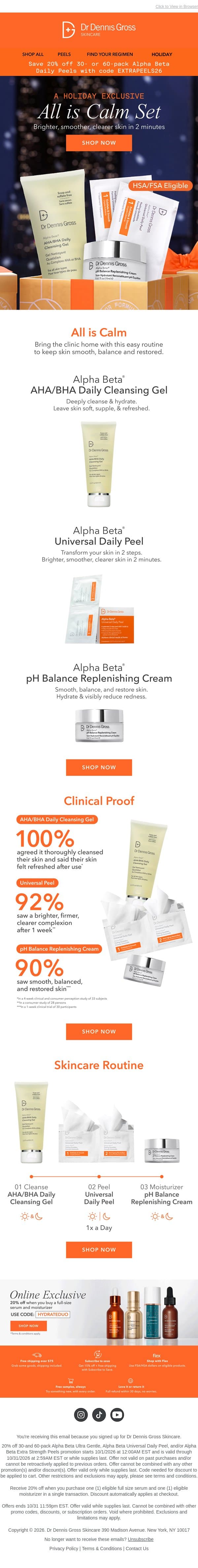 Find Your Routine With The NEW All Is Calm Set: $56 Value email from Dr. Dennis Gross Skincare screenshot