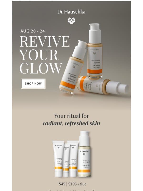 Best Selling Revitalizing Set is back! email from Dr. Hauschka