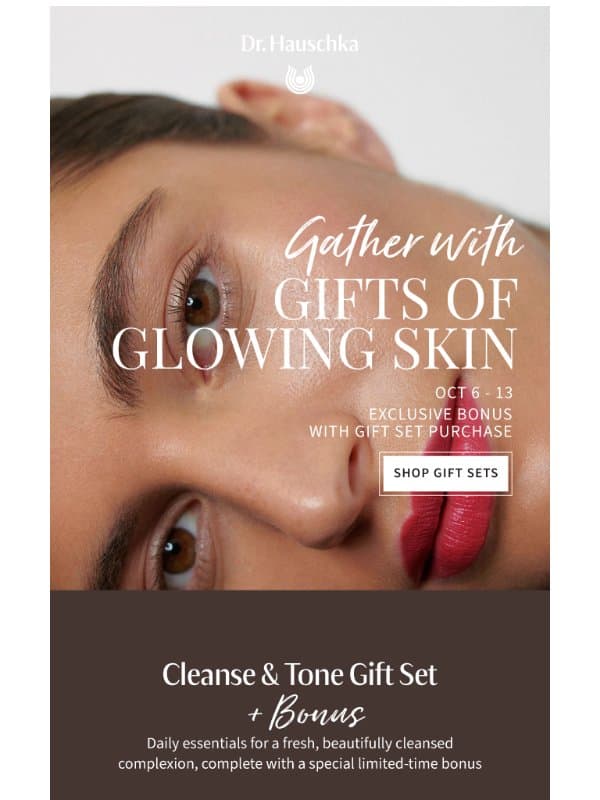 Ends tomorrow: gift sets, with a bonus email from Dr. Hauschka