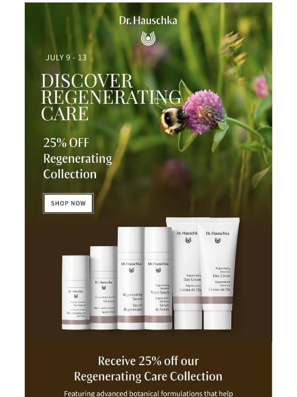 Discover Anti-Aging Care at 25% Off email from Dr. Hauschka